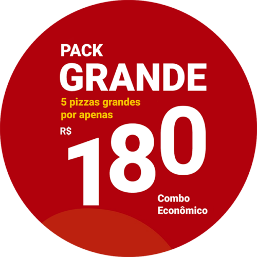 Pack Grande Econômico: 5 Pizzas Grandes